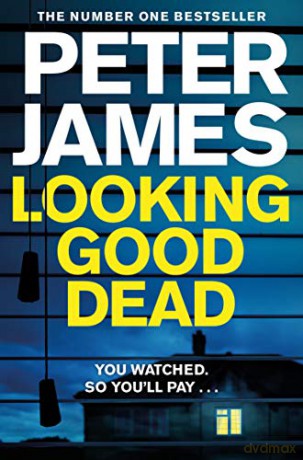 Looking Good Dead: Volume 2 (Roy Grace, 2) - Peter James [KSIĄŻKA]
