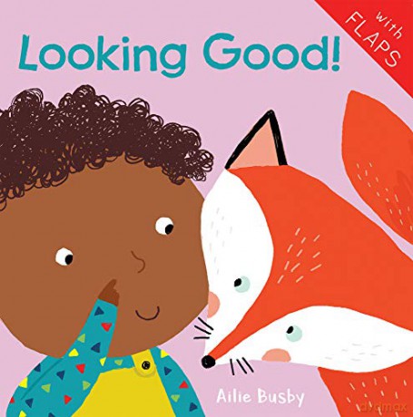 Looking Good! (Just Like Me! 2018) - Ailie Busby [KSIĄŻKA]