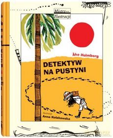 Detektyw na pustyni - Ake Holmberg [KSIĄŻKA]