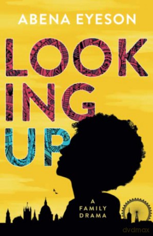 Looking Up - Abena Eyeson [KSIĄŻKA]