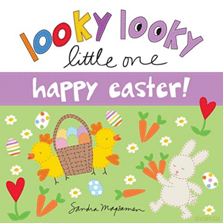 Looky Looky Little One Happy Easter - Sandra Magsamen [KSIĄŻKA]