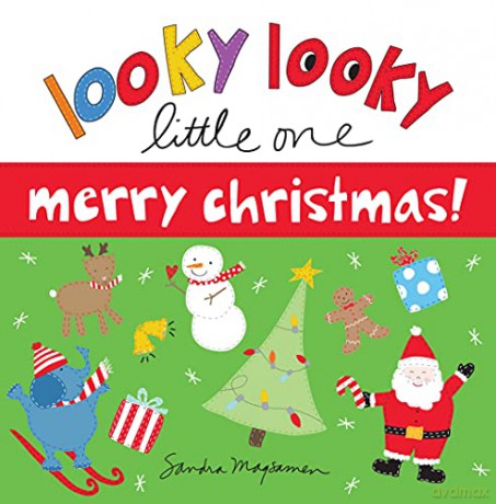 Looky Looky Little One Merry Christmas - Sandra Magsamen [KSIĄŻKA]