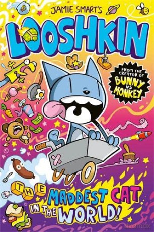 Looshkin: The Maddest Cat in the World - Jamie Smart [KOMIKS]