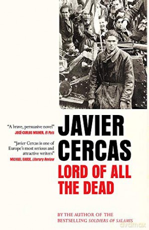 Lord of All the Dead - Javier Cercas [KSIĄŻKA]