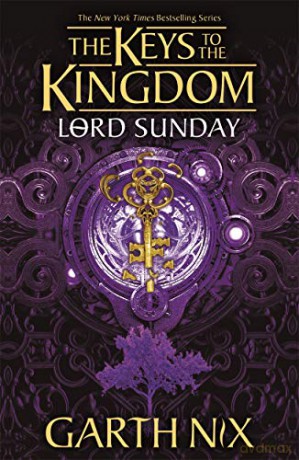 Lord Sunday: The Keys to the Kingdom 7 - Garth Nix [KSIĄŻKA]
