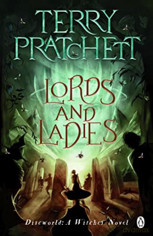 Lords And Ladies: (Discworld Novel 14) (Discworld Novels) - Terry Pratchett [KSIĄŻKA]