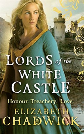 Lords Of The White Castle (Fulke FitzWarin) - Elizabeth Chadwick [KSIĄŻKA]