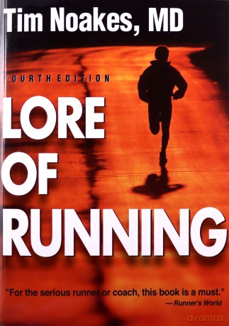 Lore of Running - Timothy Noakes [KSIĄŻKA]