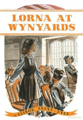 Lorna at Wynyards: 1 - Elinor Brent-Dyer [KSIĄŻKA]