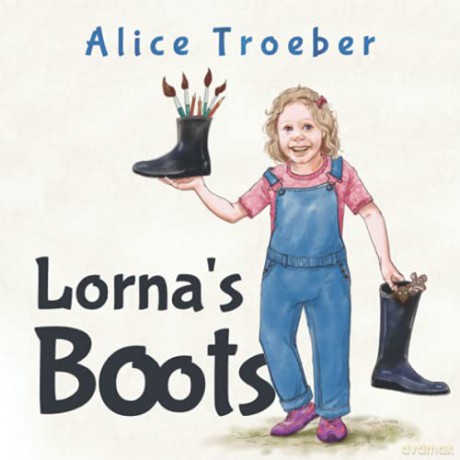 Lorna's Boots - Alice Troeber [KSIĄŻKA]