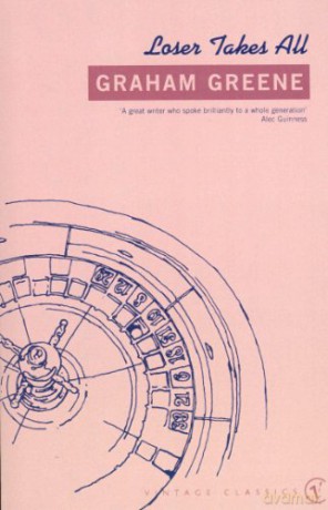 Loser Takes All - Graham Greene [KSIĄŻKA]