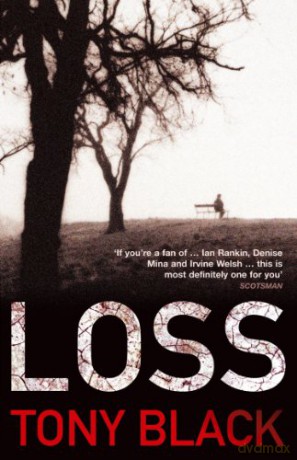 Loss - Tony Black [KSIĄŻKA]