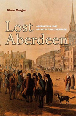 Lost Aberdeen - Diane Morgan [KSIĄŻKA]