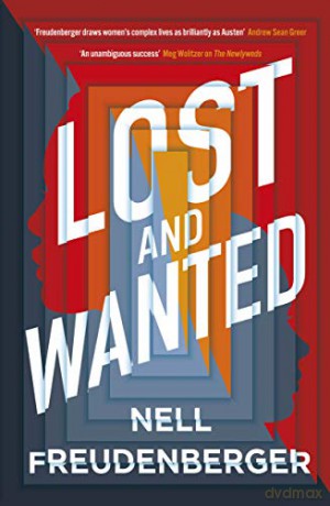 Lost and Wanted - Nell Freudenberger [KSIĄŻKA]