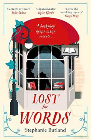 Lost For Words: A heartwarming novel, perfect for fans of Cecelia Ahern - Stephanie Butland [KSIĄŻKA]