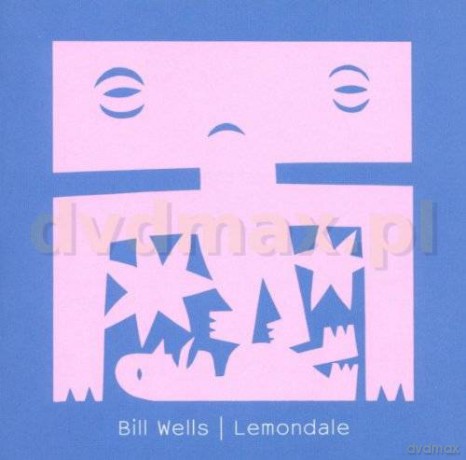 Bill Wells: Lemondale [CD]