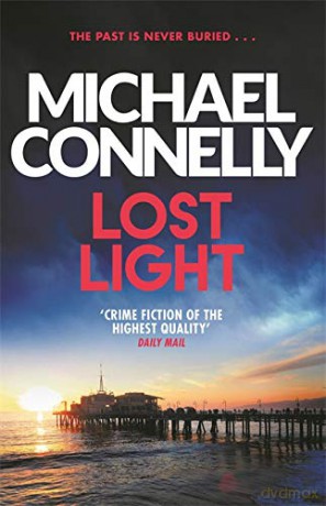 Lost Light (Harry Bosch Series) - Michael Connelly [KSIĄŻKA]