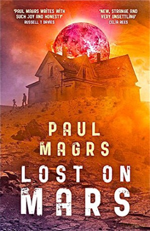 LOST ON MARS (LORA 1) - Paul Magrs [KSIĄŻKA]