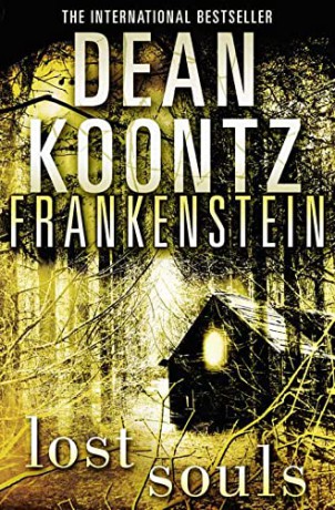 Lost Souls: Book 4 (Dean Koontz's Frankenstein) - Dean Koontz [KSIĄŻKA]