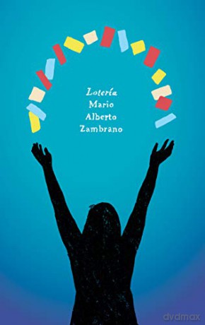 Loteria - Mario Alberto Zambrano [KSIĄŻKA]