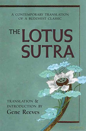 Lotus Sutra: A Contemporary Translation of a Buddhist Classic - Gene Reeves [KSIĄŻKA]