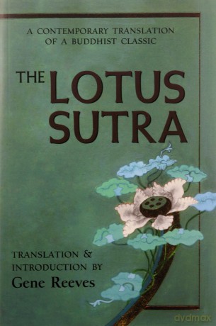 Lotus Sutra: A Contemporary Translation of a Buddhist Classic - Gene Reeves [KSIĄŻKA]