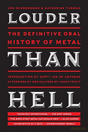 Louder Than Hell: The Definitive Oral History of Metal - Jon Wiederhorn [KSIĄŻKA]