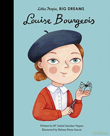 Louise Bourgeois (48) (Little People, BIG DREAMS) - Maria Isabel Sanchez Vegara [KSIĄŻKA]