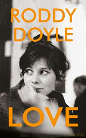 Love - Roddy Doyle [KSIĄŻKA]