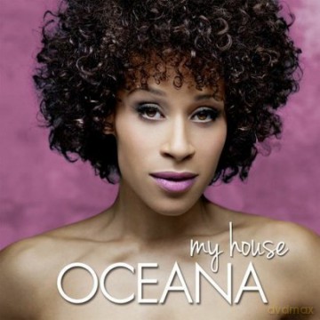 Oceana: My House [CD]