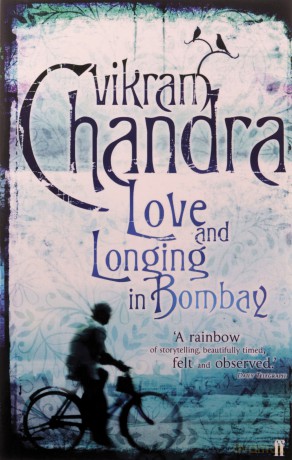 Love and Longing in Bombay - Vikram Chandra [KSIĄŻKA]