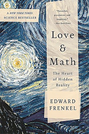 Love and Math: The Heart of Hidden Reality - Edward Frenkel [KSIĄŻKA]