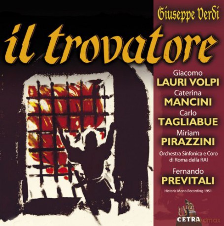 Tagliabue/Mancini/Volpi/Previt: Verd:Il Trovatore(Roma,1951) [2CD]