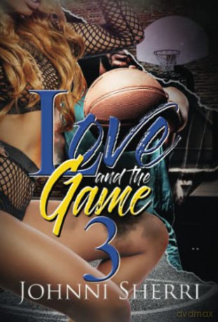 Love and the Game 3 - Johnni [KSIĄŻKA]