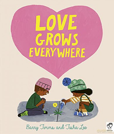 Love Grows Everywhere - Barry Timms [KSIĄŻKA]