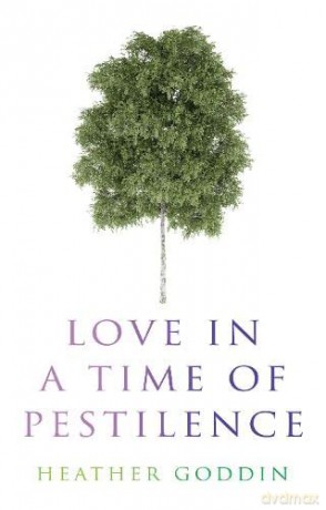 Love in a Time of Pestilence - Heather Goddin [KSIĄŻKA]