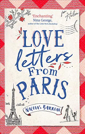 Love Letters from Paris: the most enchanting read of 2021 - Nicolas Barreau [KSIĄŻKA]