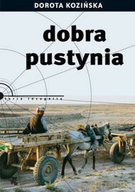 Dobra pustynia - Dorota Kozińska [KSIĄŻKA]