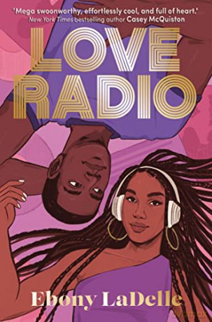 Love Radio - Ebony LaDelle [KSIĄŻKA]
