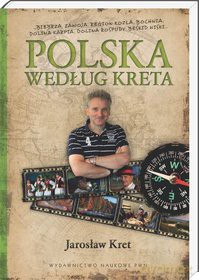 Polska Według Kreta - Jarosław Kret [KSIĄŻKA]