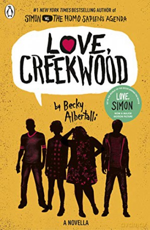 Love, Creekwood: A Novella - Becky Albertalli [KSIĄŻKA]