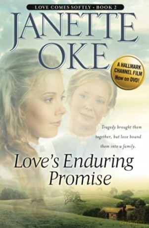 Love's Enduring Promise: 2 (Love Comes Softly) - Janette Oke [KSIĄŻKA]