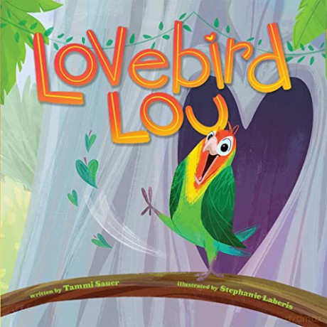 Lovebird Lou - illustrated by Stephanie Laberts [KSIĄŻKA]