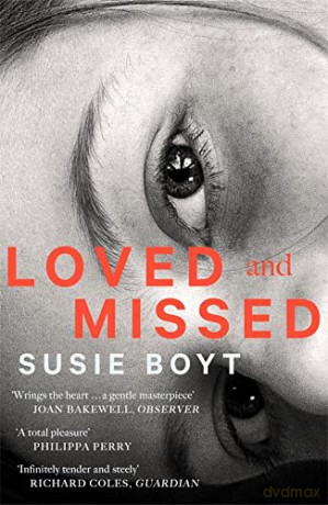 Loved and Missed - Susie Boyt [KSIĄŻKA]