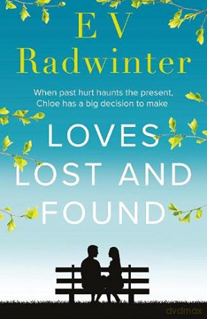 Loves Lost and Found - E V Radwinter [KSIĄŻKA]