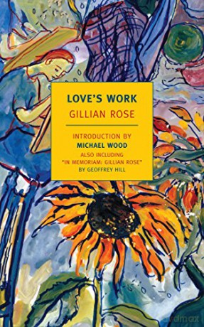 Love's Work (New York Review Books Classics) - Gillian Rose [KSIĄŻKA]