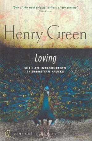 Loving - Henry Green [KSIĄŻKA]