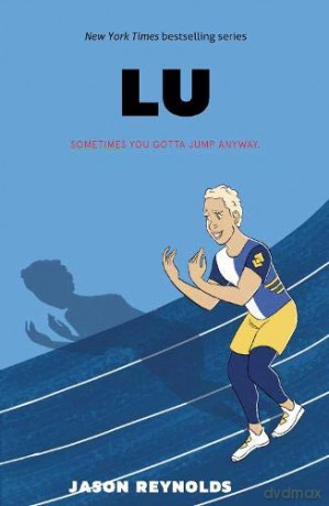 Lu (Run): 4 - Jason Reynolds [KSIĄŻKA]