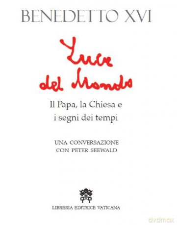 LUCE DEL MONDO PAPA CHIESA E SEGNI TEFL - Peter Seewald [KSIĄŻKA]