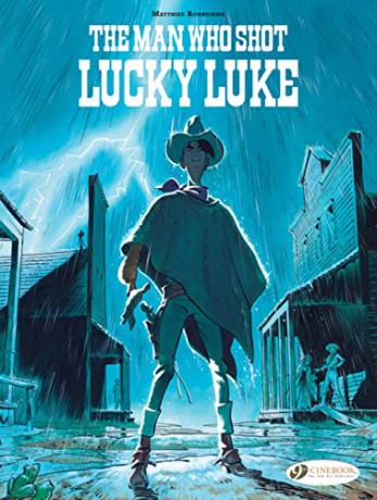 Lucky Luke by... Bonhomme: The Man Who Shot Lucky Luke - Matthieu [KOMIKS]